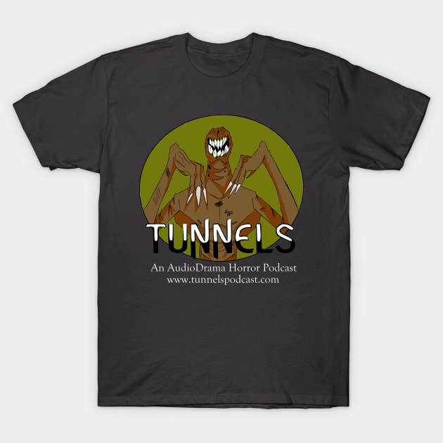 Tunnels: An AudioDrama Horror Podcast T-Shirt by Tunnels Podcast